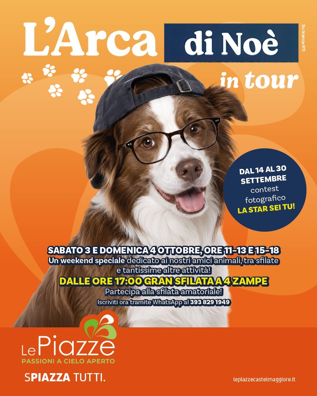 Un weekend dedicato esclusivamente ai nostri amici animali, con sfilata a 4 zampe e tante altre attività.